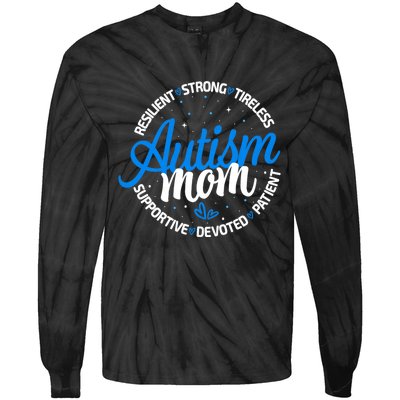 Autism Mom Resilient Tireless Strong Mom Autism Awareness Tie-Dye Long Sleeve Shirt