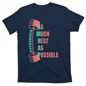 as much rest as possible amrap funny fit2serve T-Shirt