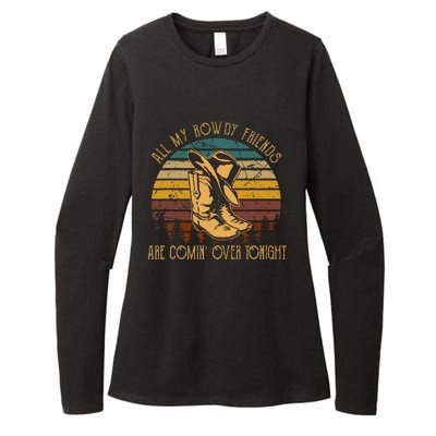 All My Rowdy Friends Are Comin Over Tonight Boots Hat Womens CVC Long Sleeve Shirt