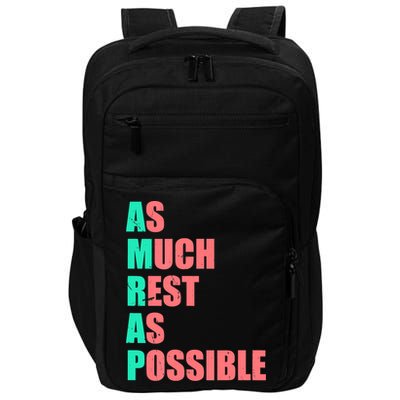 As Much Rest As Possible AMRAP Funny Trendy Impact Tech Backpack