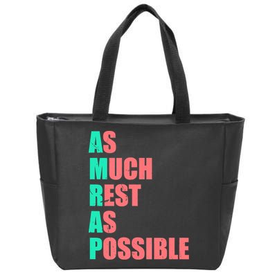 As Much Rest As Possible AMRAP Funny Trendy Zip Tote Bag