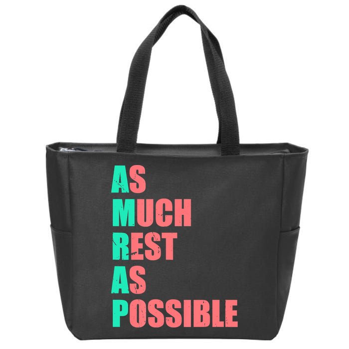 As Much Rest As Possible AMRAP Funny Trendy Zip Tote Bag