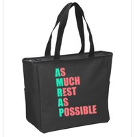 As Much Rest As Possible AMRAP Funny Trendy Zip Tote Bag