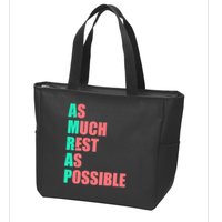 As Much Rest As Possible AMRAP Funny Trendy Zip Tote Bag
