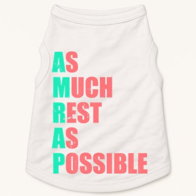 As Much Rest As Possible AMRAP Funny Trendy Doggie Tank