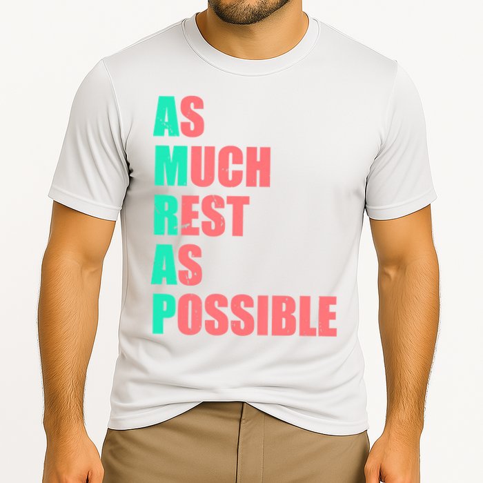 As Much Rest As Possible AMRAP Funny Trendy Performance Shirt