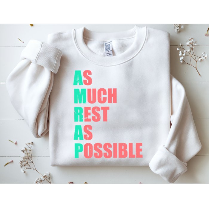 As Much Rest As Possible AMRAP Funny Trendy Sweatshirt