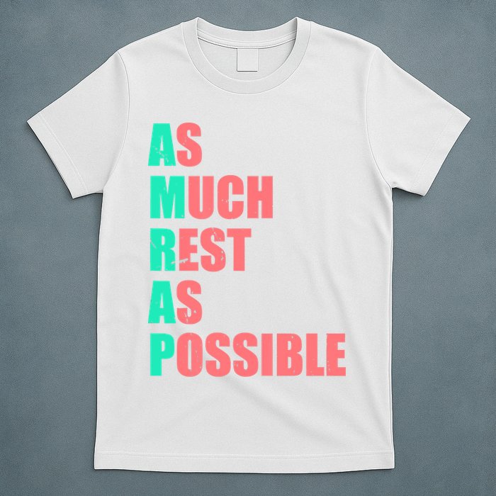 As Much Rest As Possible AMRAP Funny Trendy T-Shirt