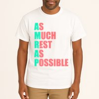 As Much Rest As Possible AMRAP Funny Trendy Tall T-Shirt