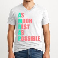 As Much Rest As Possible AMRAP Funny Trendy V-Neck T-Shirt