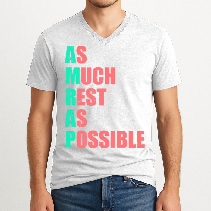 As Much Rest As Possible AMRAP Funny Trendy V-Neck T-Shirt