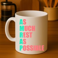 As Much Rest As Possible AMRAP Funny Trendy Mug