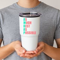 As Much Rest As Possible AMRAP Funny Trendy Tumbler