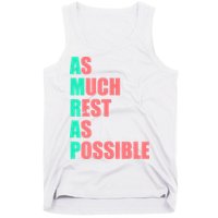 As Much Rest As Possible AMRAP Funny Trendy Tank Top