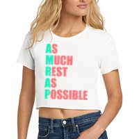 As Much Rest As Possible AMRAP Funny Trendy Crop Top
