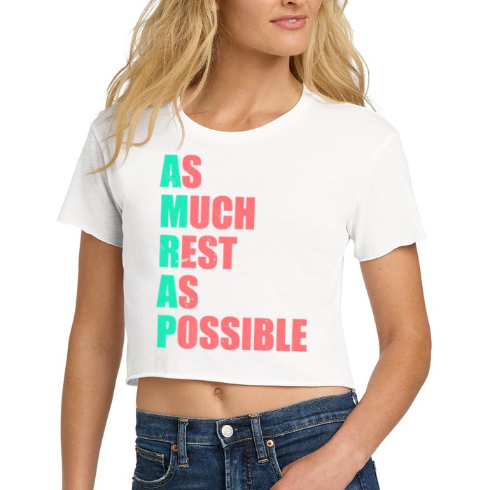 As Much Rest As Possible AMRAP Funny Trendy Crop Top