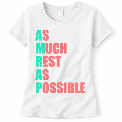 As Much Rest As Possible AMRAP Funny Trendy Womens T-Shirt