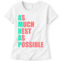 As Much Rest As Possible AMRAP Funny Trendy Womens T-Shirt