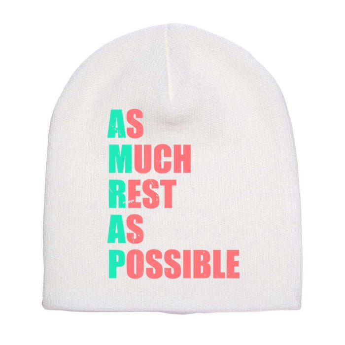 As Much Rest As Possible AMRAP Funny Trendy Short Acrylic Beanie