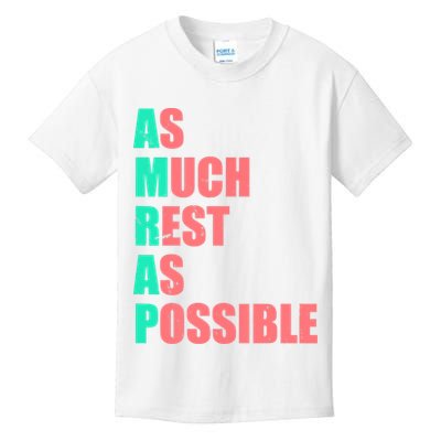 As Much Rest As Possible AMRAP Funny Trendy Kids T-Shirt