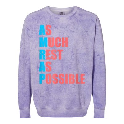 As Much Rest As Possible AMRAP Funny Trendy Colorblast Crewneck Sweatshirt