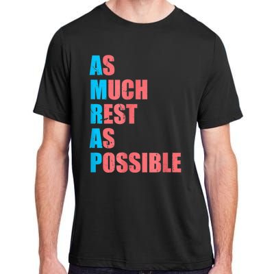 As Much Rest As Possible AMRAP Funny Trendy Adult ChromaSoft Performance T-Shirt