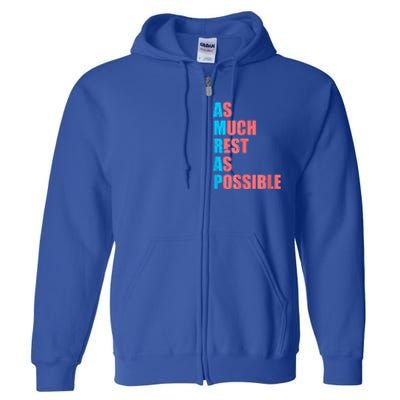 As Much Rest As Possible AMRAP Funny Trendy Full Zip Hoodie