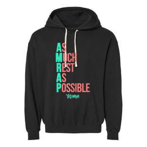 As Much Rest As Possible AMRAP Funny FIT2SERVE Garment-Dyed Fleece Hoodie