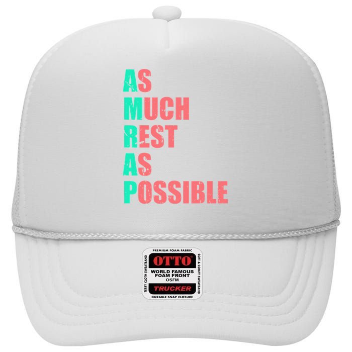 As Much Rest As Possible AMRAP Funny Trendy High Crown Mesh Back Trucker Hat