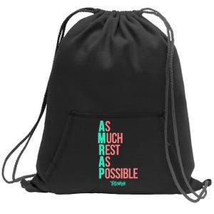 As Much Rest As Possible AMRAP Funny FIT2SERVE Sweatshirt Cinch Pack Bag