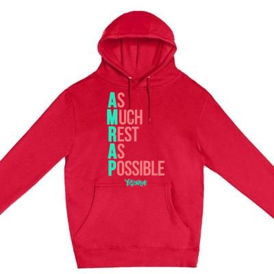 As Much Rest As Possible AMRAP Funny FIT2SERVE Premium Pullover Hoodie