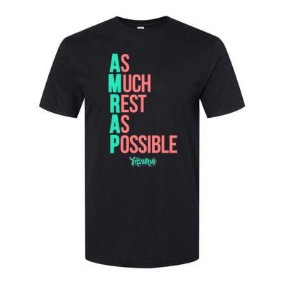 As Much Rest As Possible AMRAP Funny FIT2SERVE Softstyle CVC T-Shirt