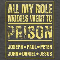 All My Role Models Went To Prison Jesus Paul Vector Backpack