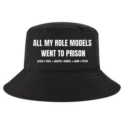All My Role Models Went To Prison Jesus Paul Joseph Daniel Peter John Cool Comfort Performance Bucket Hat