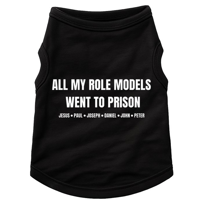 All My Role Models Went To Prison Jesus Paul Joseph Daniel Peter John Doggie Tank