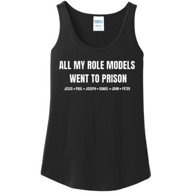 All My Role Models Went To Prison Jesus Paul Joseph Daniel Peter John Ladies Essential Tank