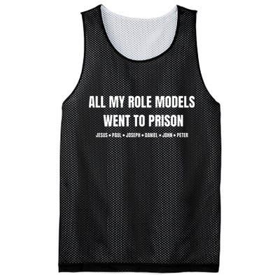 All My Role Models Went To Prison Jesus Paul Joseph Daniel Peter John Mesh Reversible Basketball Jersey Tank