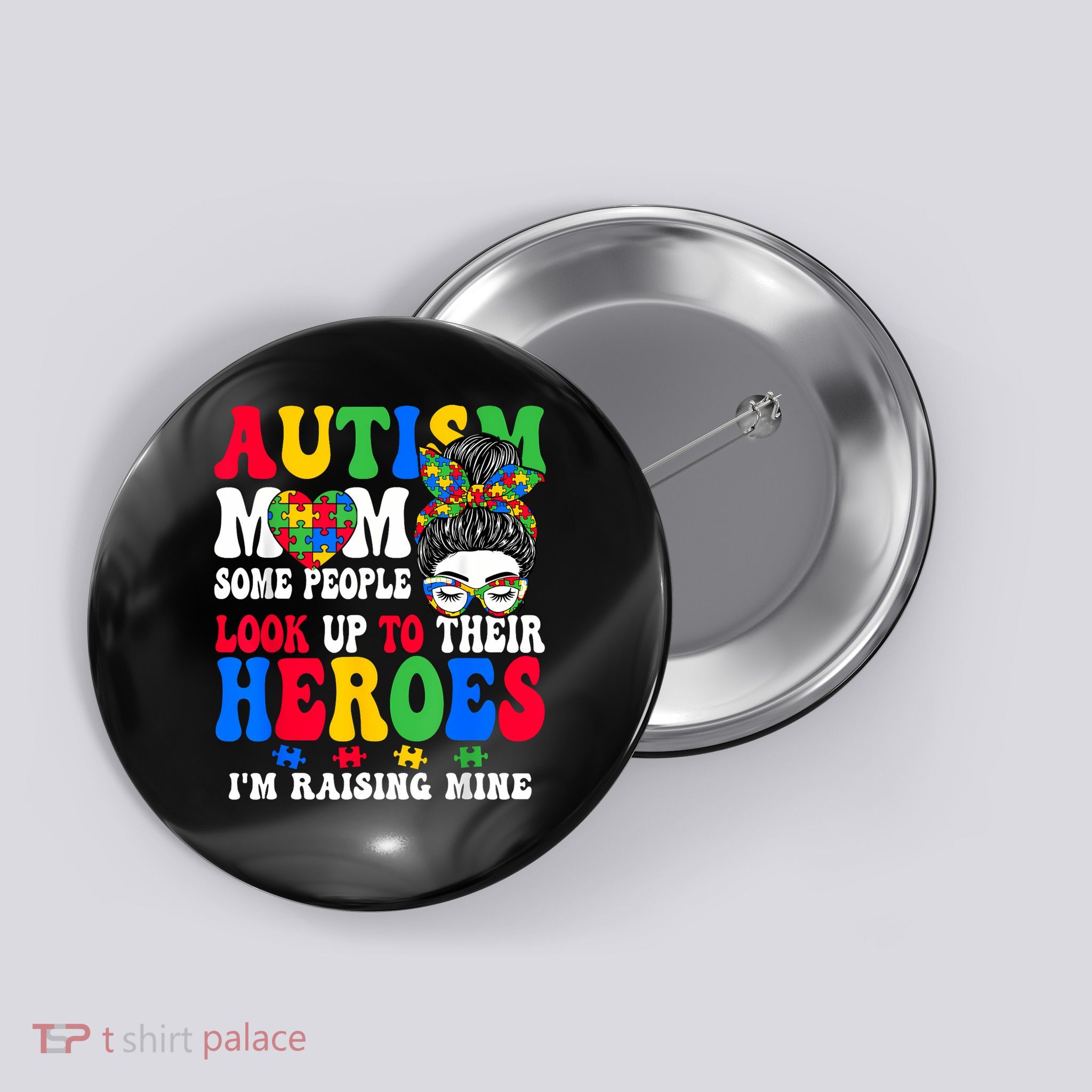 Autism Mom Raising Hero Groovy Messy Bun Autism Awareness Button