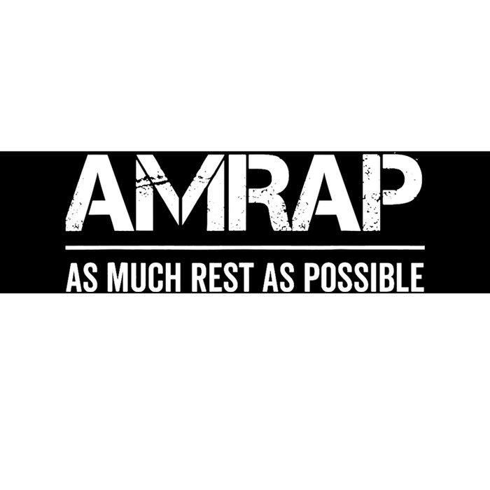 As Much Rest As Possible AMRAP Funny Trendy Bumper Sticker