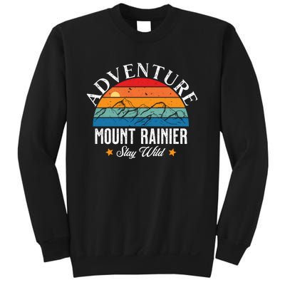 Adventure Mount Rainier Stay Wild Sweatshirt