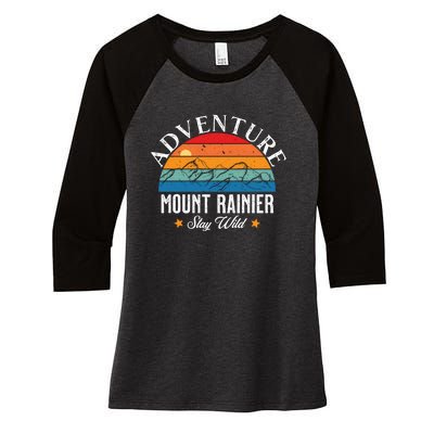 Adventure Mount Rainier Stay Wild Women's Tri-Blend 3/4-Sleeve Raglan Shirt