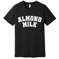 Almond Milk Retro Sports Arch Almond Milk Premium T-Shirt