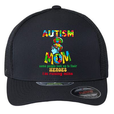 Autism Mom Raising Hero Cool Gift Flexfit Unipanel Trucker Cap