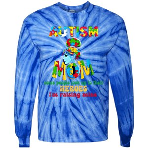 Autism Mom Raising Hero Cool Gift Tie-Dye Long Sleeve Shirt