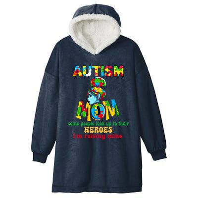 Autism Mom Raising Hero Cool Gift Hooded Wearable Blanket