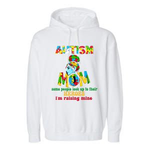 Autism Mom Raising Hero Cool Gift Garment-Dyed Fleece Hoodie