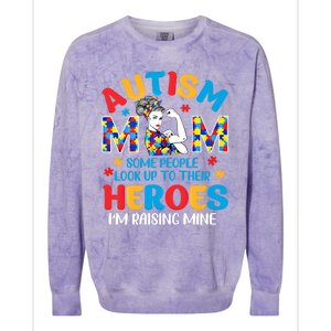 Autism Mom Raising Hero Unbreakable Mother Autism Awareness Gift Colorblast Crewneck Sweatshirt