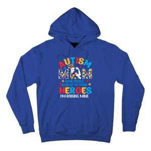 Autism Mom Raising Hero Unbreakable Mother Autism Awareness Gift Tall Hoodie