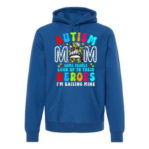 Autism Mom Raising Hero Groovy Messy Bun Autism Awareness Gift Premium Hoodie