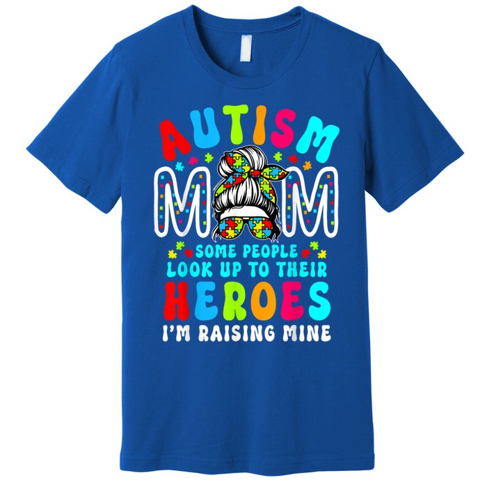 Autism Mom Raising Hero Groovy Messy Bun Autism Awareness Gift Premium T-Shirt